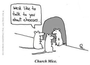 church mice